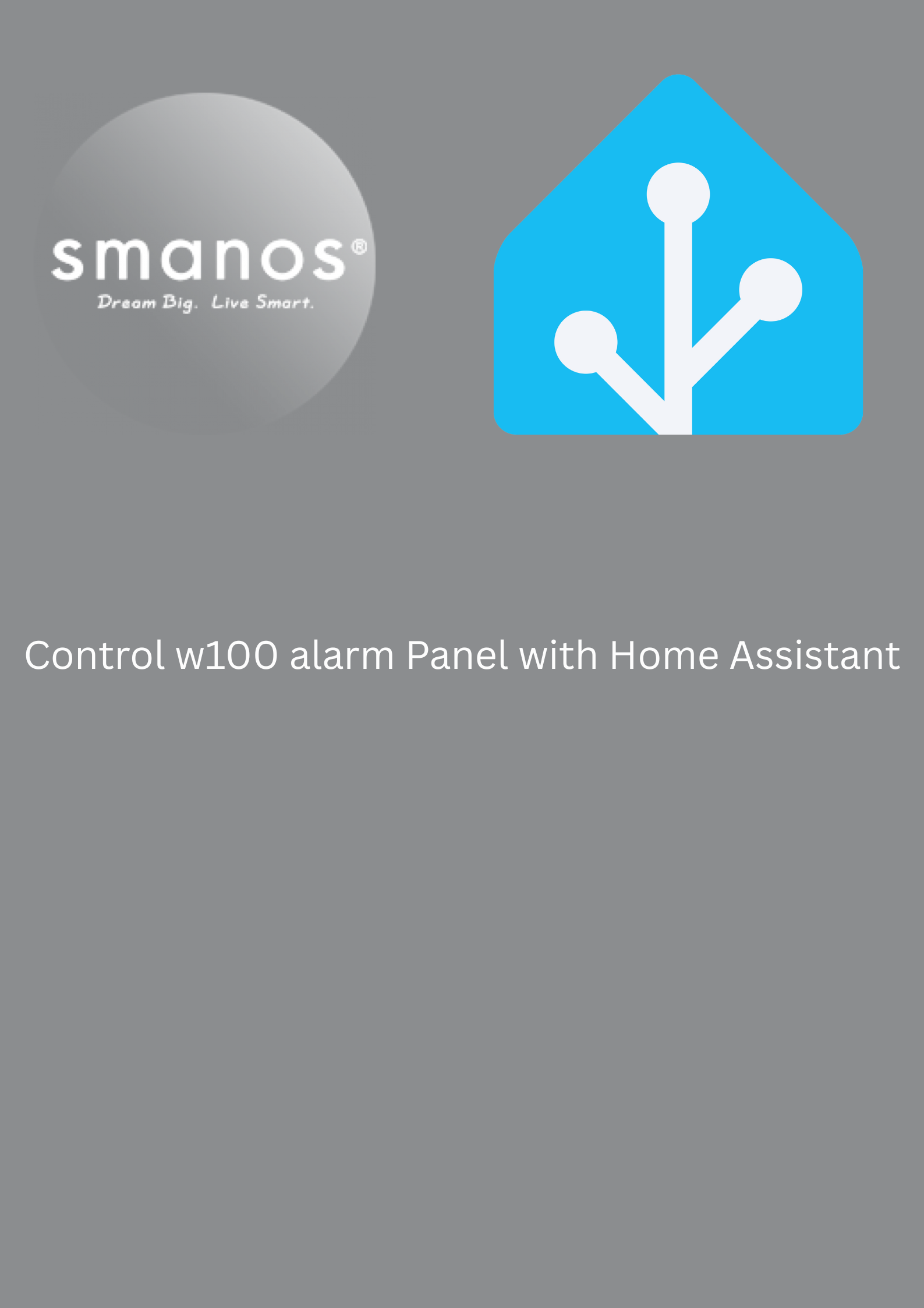 Smanos w100 with HomeAssistant